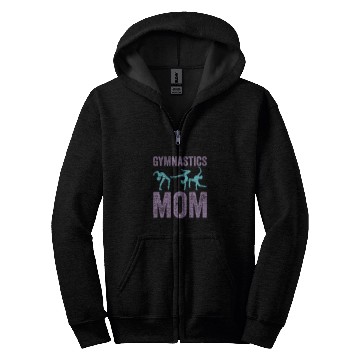 Discover Cool Gymnastics Mom Quote Mother Women Gymnast Daughter Zip Hoodies