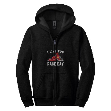 Discover I Live For Race Day Go Kart Racer Race Racing Driving 21 Zip Hoodies