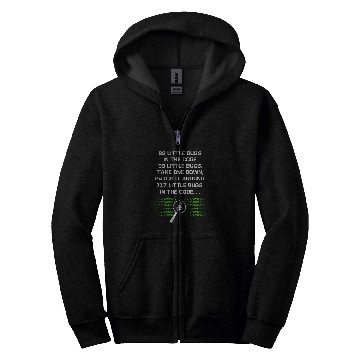 Discover 99 Little Bugs In The Code Computer Geek Funny Programmer Zip Hoodies