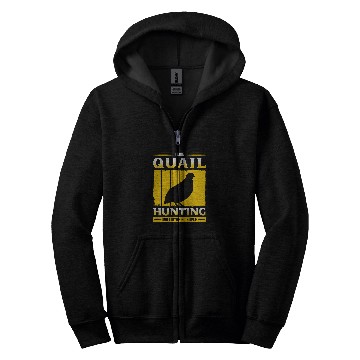 Discover Quail Hunting Introverted Bird Hunter Enthusiast Hunt Season Zip Hoodies