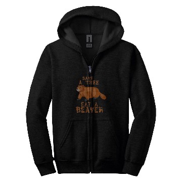 Discover Save a Tree Eat a Beaver Funny Earth Day 22 Zip Hoodies