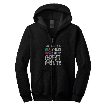 Discover Great Pyrenees Dog Mom Vegan Funny Vegetarian T Zip Hoodies