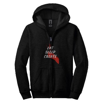Discover Eat Sleep Create Motivated Artist Painter Zip Hoodies