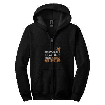 Discover Monarch Butterfly Introverted Insect Collector Entomologist Zip Hoodies