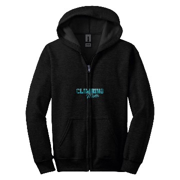 Discover Rock Climbing Mountaineer Bouldering Climbing Mom 1 Zip Hoodies