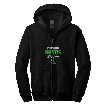 Discover Insect Lover Future Entomologist Praying Mantis Whisperer Zip Hoodies