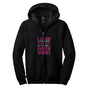 Discover Womens Cocker Spaniel Woman Cannot Survive On Wines Alone Zip Hoodies