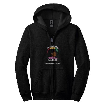 Discover Unapologetic Black Fitness Instructor Afro Proud Juneteenth Zip Hoodies