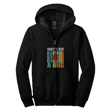 Discover Wait I See A Bug Funny Bug Entomology Insects 21 Zip Hoodies