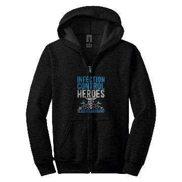 Discover Infection Control Heroes Health Guardians Zip Hoodies