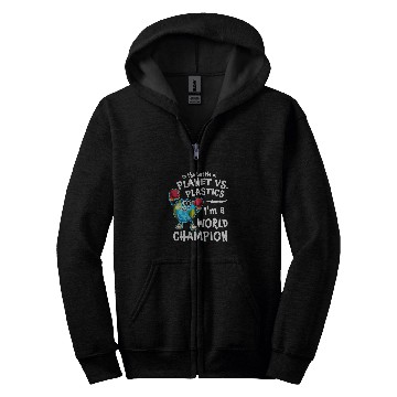 Discover Earth Day Planet vs Plastics World Champion Cute Zip Hoodies