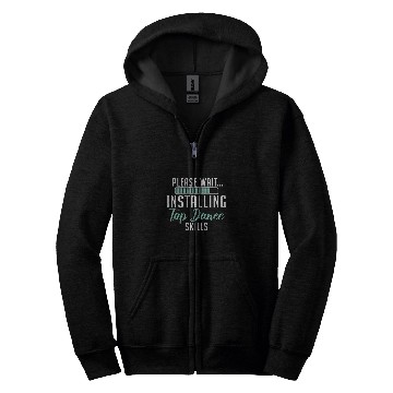 Discover Please Wait Installing Tap Dance Skills Dancer Choreographer Zip Hoodies