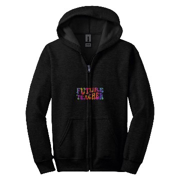Discover Future Teacher Educator Teacher in Progress Graduation Zip Hoodies