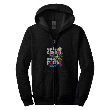 Discover Teacher Student Summer Bye Bye School Hello Pool Zip Hoodies