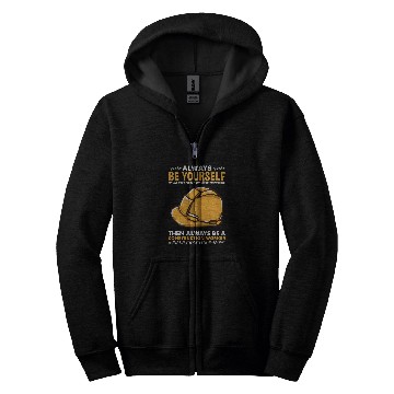 Discover Always Be Yourself for Construction Worker Zip Hoodies