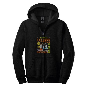 Discover There Are No Failures In Science Only Discoveries Science Zip Hoodies
