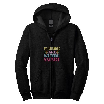Discover My Students Are Eggstremely Smart Funny Easter Day Teacher Zip Hoodies