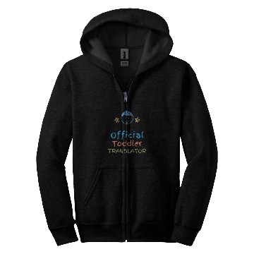 Discover Official Toddler Translator Zip Hoodies