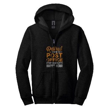 Discover Retired From Post Office Funny Retired Postal Worker Gift Zip Hoodies