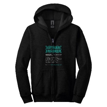Discover Software Engineer Someone Who Solves A Problem You Didnt Zip Hoodies