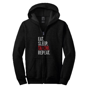 Discover Eat Sleep Tai Chi Repeat Yin Yang Chinese Kung Fu Training Zip Hoodies