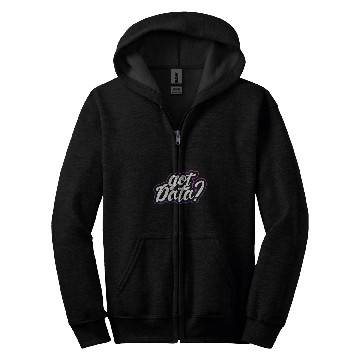 Discover Got Data Data Analyst Programmer Accountant Zip Hoodies