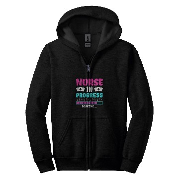 Discover nurses In Progress Nursing Student Future nurses Life Zip Hoodies