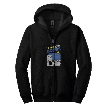 Discover I Like Big Boxes Can Not Lie Funny Postal Workers Gift Zip Hoodies