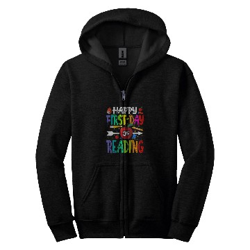 Discover Happy First Day Of Reading Teacher Students Zip Hoodies