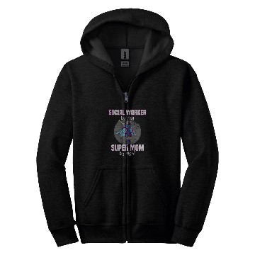 Discover Social Worker By Day Super Mom By Night Hardworker Zip Hoodies