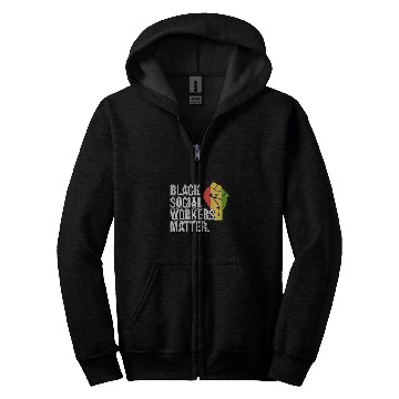 Discover Social Workers Matter Social Work Month Graphic Zip Hoodies