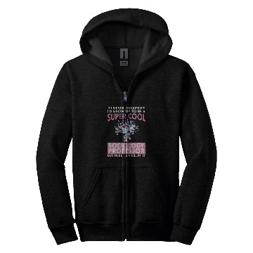 Discover Sociology Professor Major Education Quotes Teacher 2 Zip Hoodies