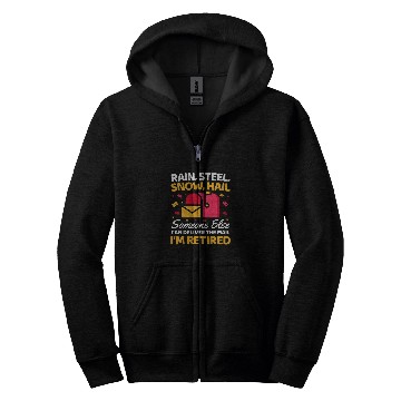 Discover Someone Else Can Deliver Funny Retired Postal Worker Novelty Zip Hoodies