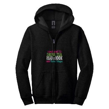 Discover Drink Tea Read A Book Zip Hoodies