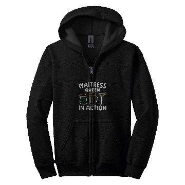 Discover Waitress Queen in Action bartender waiter waitresses Zip Hoodies
