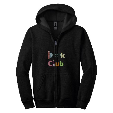 Discover Book Club Gift for Readers Reading Book Lover Author Wines Zip Hoodies