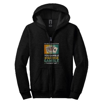 Discover Play and Gamble to Win Pokers Ace Pokers player game night Zip Hoodies