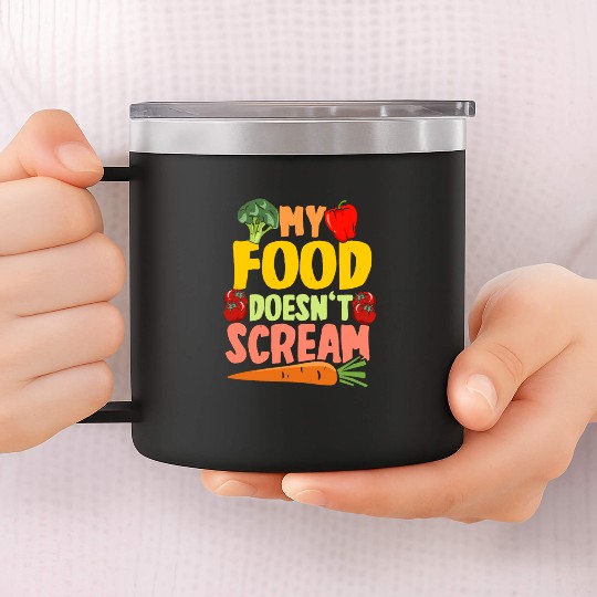 Vegan Vegetarier My Food Doesn't Scream 14oz Stainless Steel Tumblers