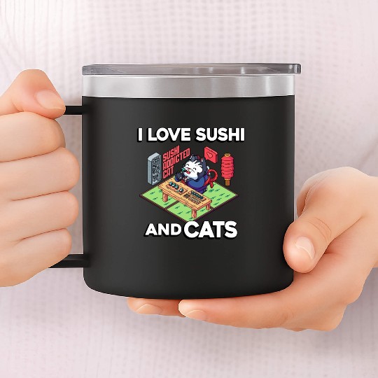 I Love Sushi And Cats, Sushi Lover, Japan, 14oz Stainless Steel Tumblers