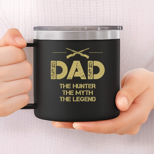 Dad the hunter the myth the legend 14oz Stainless Steel Tumblers
