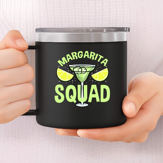 Margarita Squad For Margarita Lover 14oz Stainless Steel Tumblers