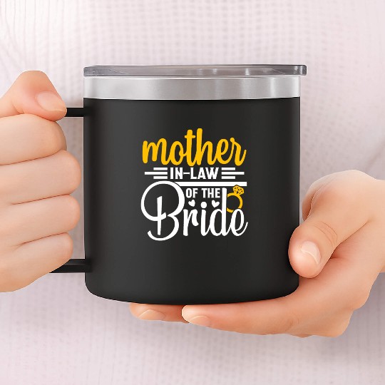Mother in Law Of The Bride Wedding Party Matching 14oz Stainless Steel Tumblers