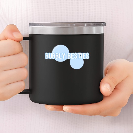 Bubbly Besties Drop 14oz Stainless Steel Tumblers