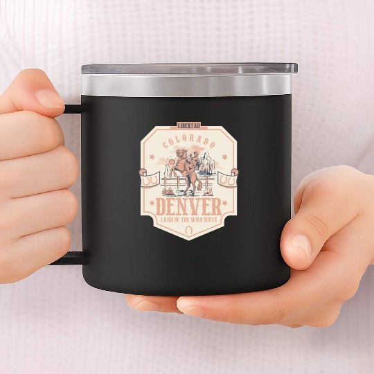 denver colorado wild west town 14oz Stainless Steel Tumblers