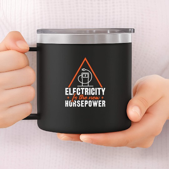 Electric Vehicle Electricity Is The New Horsepower 14oz Stainless Steel Tumblers