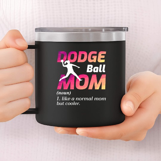 Dodgeball Mom Mothers day Funny 14oz Stainless Steel Tumblers