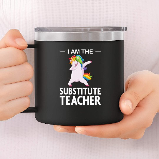 Funny I Am The Substitute Teacher Dabbing Colorful 14oz Stainless Steel Tumblers