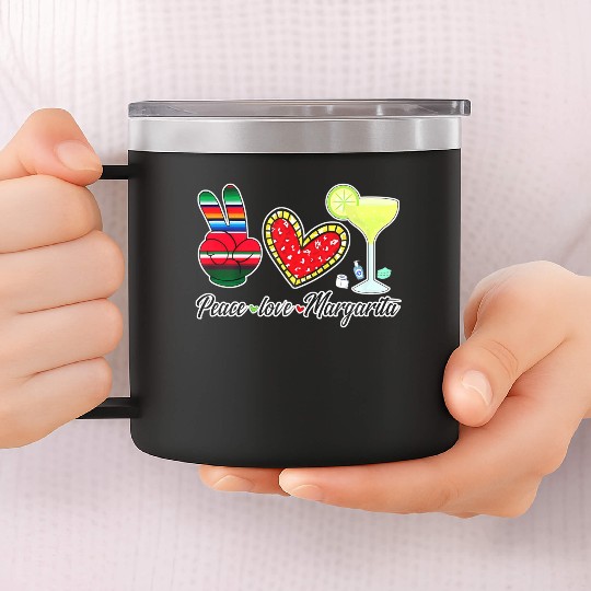 Peace Love Margarita for Plus Size 14oz Stainless Steel Tumblers