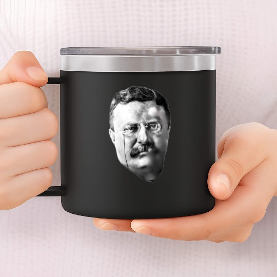 President Teddy Roosevelt 14oz Stainless Steel Tumblers