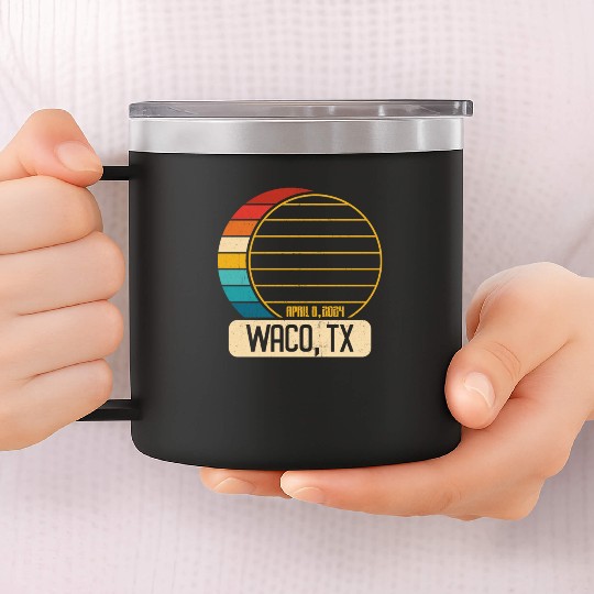 Total Solar Eclipse Texas Waco April 28 2024 14oz Stainless Steel Tumblers